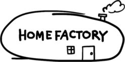 HOME FACTORY